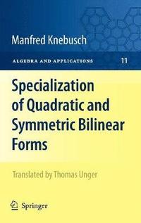 bokomslag Specialization of Quadratic and Symmetric Bilinear Forms