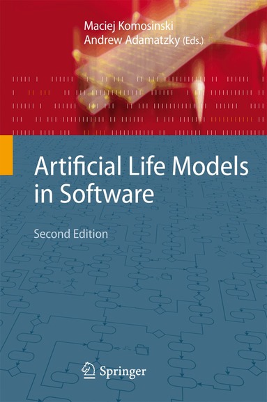 Maciej Komosinski, Andrew Adamatzky - Artificial Life Models in Software, Inbunden