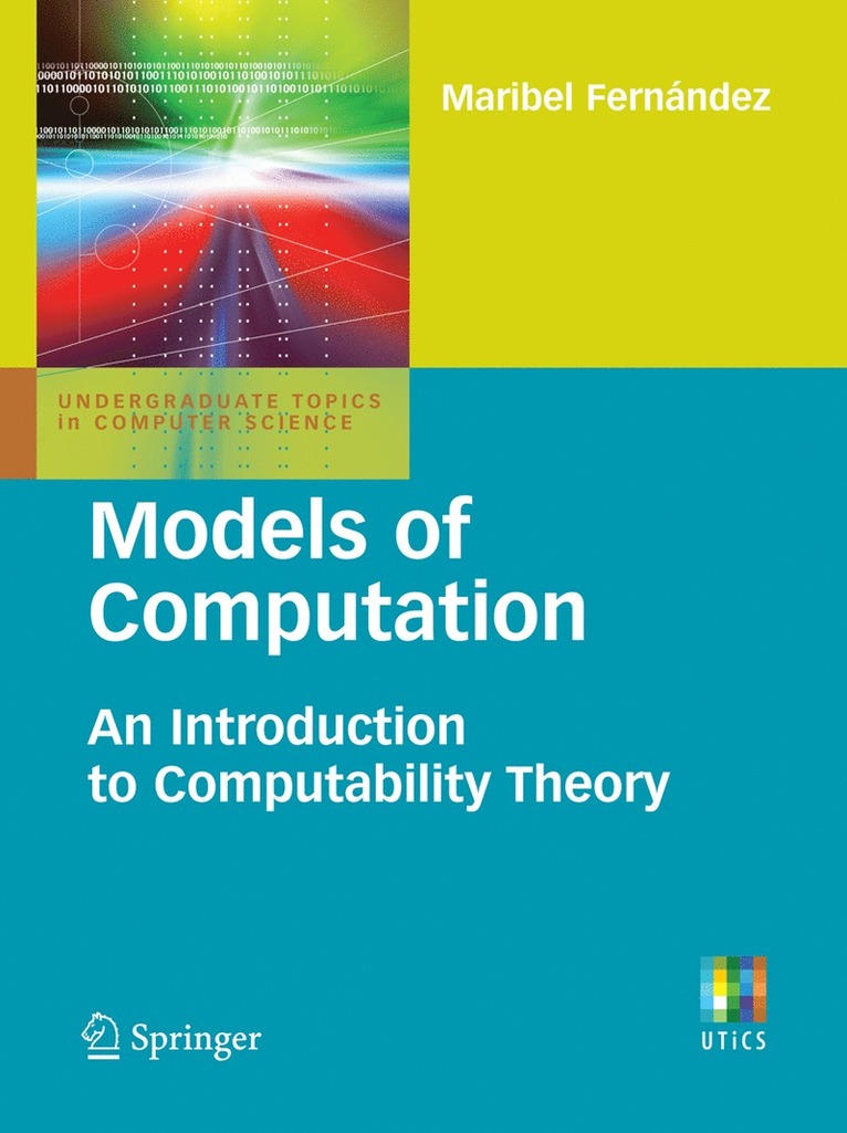 Modesl Of Computation: An Introduction To Computability Theory 1