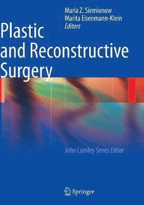 Maria Z. Siemionow, Marita Eisenmann-Klein - Plastic and Reconstructive Surgery, Inbunden