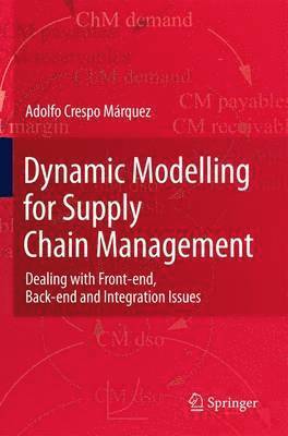 bokomslag Dynamic Modelling for Supply Chain Management