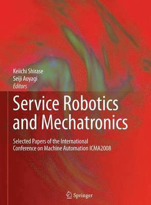 bokomslag Service Robotics and Mechatronics