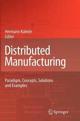 Distributed Manufacturing 1