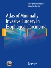 bokomslag Atlas of Minimally Invasive Surgery in Esophageal Carcinoma