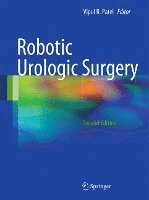 Vipul R. Patel - Robotic Urologic Surgery, Inbunden