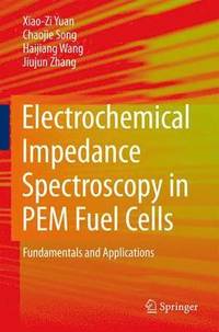 bokomslag Electrochemical Impedance Spectroscopy in PEM Fuel Cells