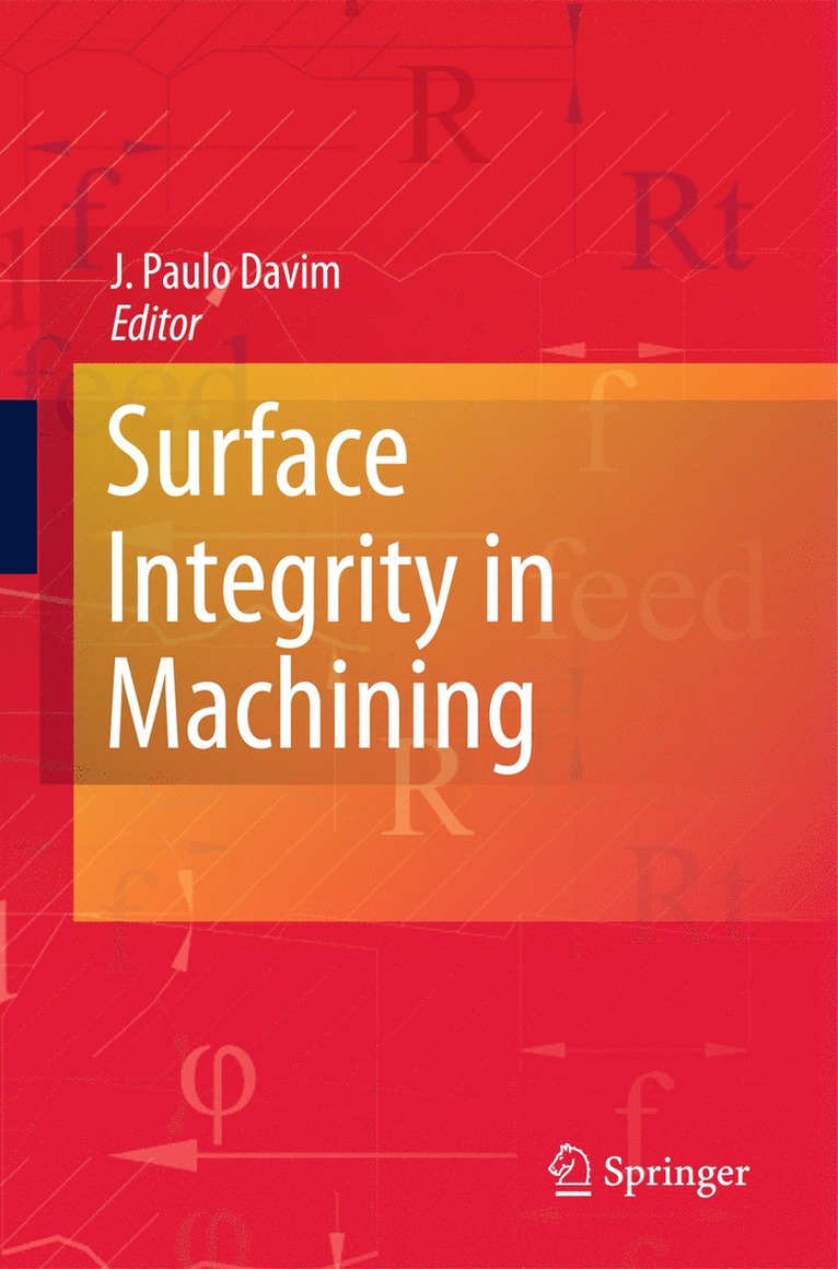 J. Paulo Davim - Surface Integrity in Machining, Inbunden