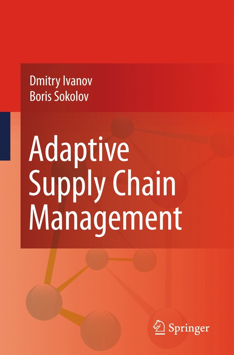 Dmitry Ivanov, Boris Sokolov - Adaptive Supply Chain Management, Inbunden