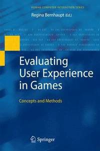 bokomslag Evaluating User Experience in Games