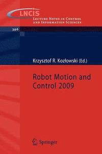 bokomslag Robot Motion and Control 2009