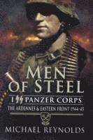 bokomslag Men of Steel: the Ardennes & Eastern Front 1944-45