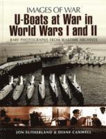 bokomslag U-boats at War in World War One & Two: Rare Photographs from Wartime Archives