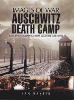 bokomslag Auschwitz Death Camp: Rare Photographs from Wartime Archives