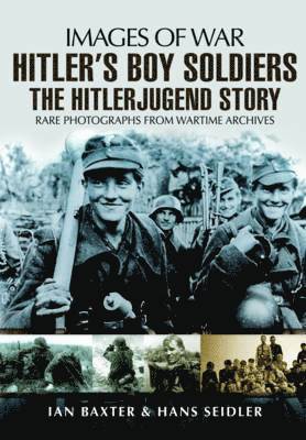 bokomslag Hitler's Boy Soldiers: The Hitler Jugend Story