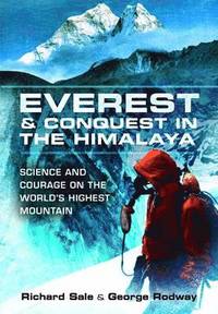 bokomslag Everest and the Struggle to Conquer the Himalaya