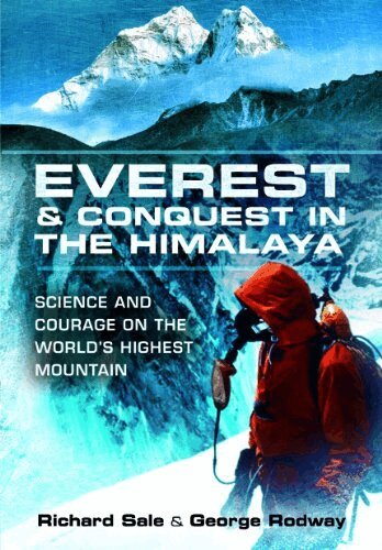 Richard Sale, George Rodway - Everest and the Struggle to Conquer the Himalaya, Inbunden