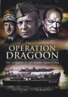 bokomslag Operation Dragoon: the Liberation of Southern France 1944