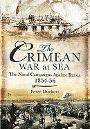 bokomslag Crimean War at Sea: the Naval Campaigns Against Russia 1854-56