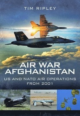 bokomslag Air War Afghanistan: Nato Air Operations from 2001