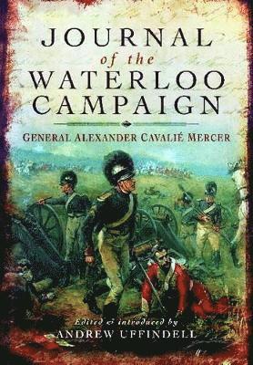 bokomslag Journal of the Waterloo Campaign