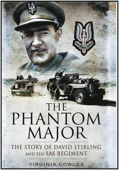 bokomslag Phantom Major: The Story of David Stirling and the Sas Regiment