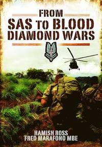 bokomslag From SAS to Blood Diamond Wars