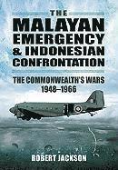 bokomslag Malayan Emergency and Indonesian Confrontation: The Commonwealth's Wars 1948-1966