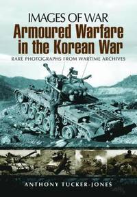 bokomslag Armoured Warfare in the Korean War