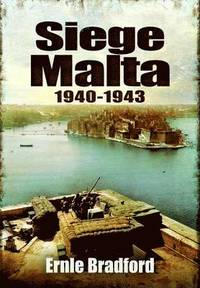 bokomslag Bradford, E: Siege Malta 1940-1943