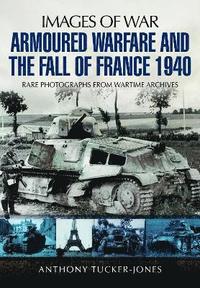bokomslag Armoured Warfare and the Fall of France 1940