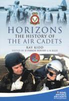 bokomslag Horizons - The History of the Air Cadets