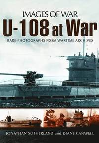 bokomslag U-108 at War (Images of War Series)