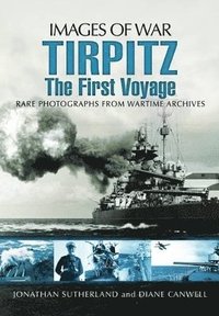 bokomslag Tirpitz: The First Voyage