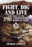 George Cooper - Cooper, G: Fight, Dig and Live, Inbunden