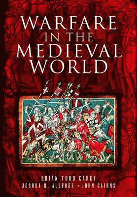 Warfare in the Medieval World 1