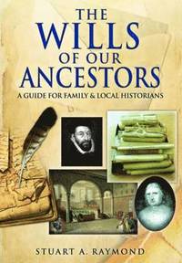 bokomslag Wills of Our Ancestors