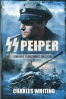 bokomslag SS Peiper: Battle Commander SS Leibstandarte Adolf Hitler