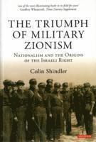 bokomslag The Triumph of Military Zionism