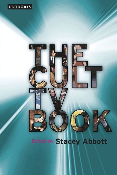 Stacey Abbott - Cult TV Book, Häftad