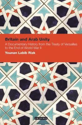 Britain and Arab Unity 1