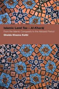 bokomslag Islamic Land Tax - Al-Kharaj