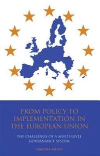 bokomslag From Policy to Implementation in the European Union