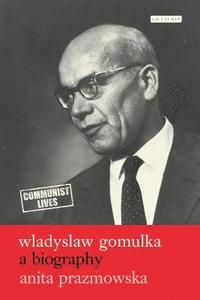 bokomslag Wladyslaw Gomulka