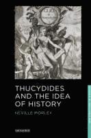 bokomslag Thucydides and the Idea of History