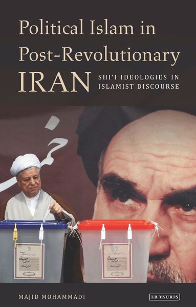 Majid Mohammadi - Political Islam in Post-Revolutionary Iran, Inbunden
