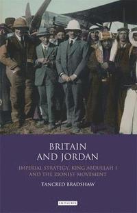 bokomslag Britain and Jordan