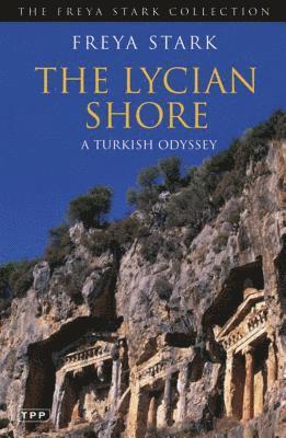 Freya Stark - The Lycian Shore, Häftad