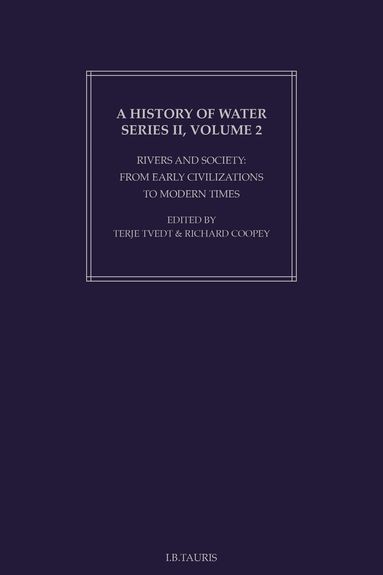 Terje Tvedt, Richard Coopey - History of Water, A, Series II, Volume 2, Inbunden