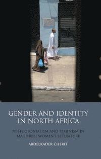 bokomslag Gender and Identity in North Africa