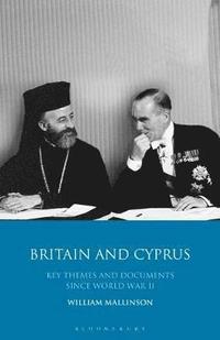 bokomslag Britain and Cyprus